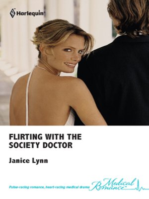 cover image of Flirting with the Society Doctor